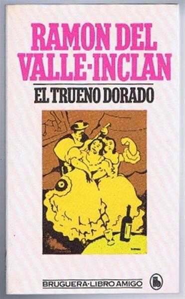 Image for El Trueno Dorado El Trueno Dorado