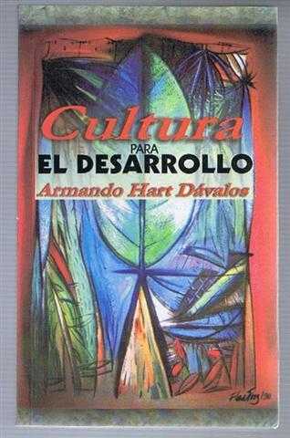 Image for Cultura para El Desarrollo Cultura para El Desarrollo