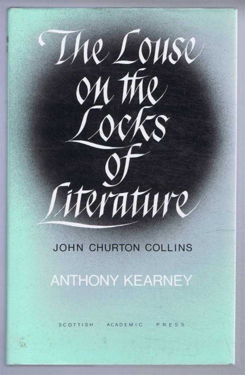 Image for Louse on the Locks of Literature: John Churton Collins Louse on the Locks of Literature: John Churton Collins