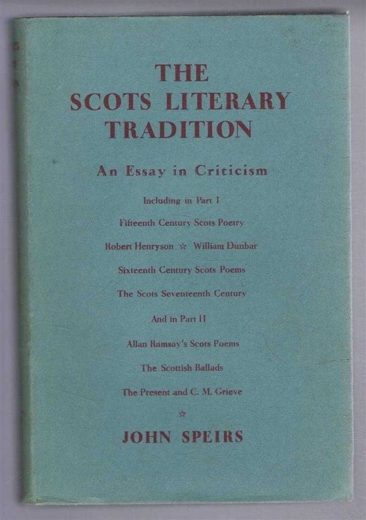 Image for The Scots Literary Tradition, An Essay in Criticism The Scots Literary Tradition, An Essay in Criticism