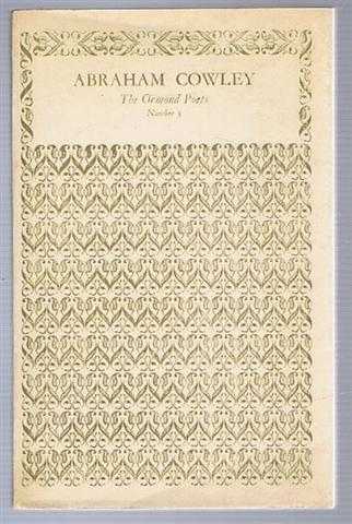 Image for Abraham Cowley, a Selection of Poems, The Ormond Poets series Number 5. Abraham Cowley, a Selection of Poems, The Ormond Poets series Number 5.