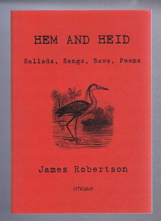 Image for Hem and Heid. Ballads, Sangs, Saws, Poems Hem and Heid. Ballads, Sangs, Saws, Poems