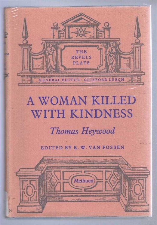 Image for A Woman Killed with Kindness A Woman Killed with Kindness