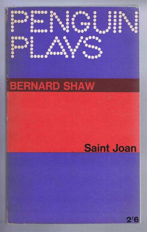 Image for Saint Joan, A Chronicle Play in Six Scenes and an Epilogue Saint Joan, A Chronicle Play in Six Scenes and an Epilogue