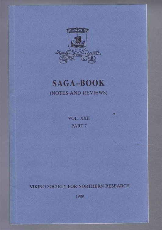 Image for Saga-Book, (Notes and Reviews) Vol XXII, Part 7, Viking Society for Northern Research, 1989 Saga-Book, (Notes and Reviews) Vol XXII, Part 7, Viking Society for Northern Research, 1989