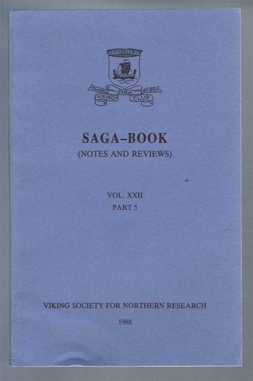 Image for Saga-Book, (Notes and Reviews) Vol XXII, Part 5, Viking Society for Northern Research, 1988 Saga-Book, (Notes and Reviews) Vol XXII, Part 5, Viking Society for Northern Research, 1988