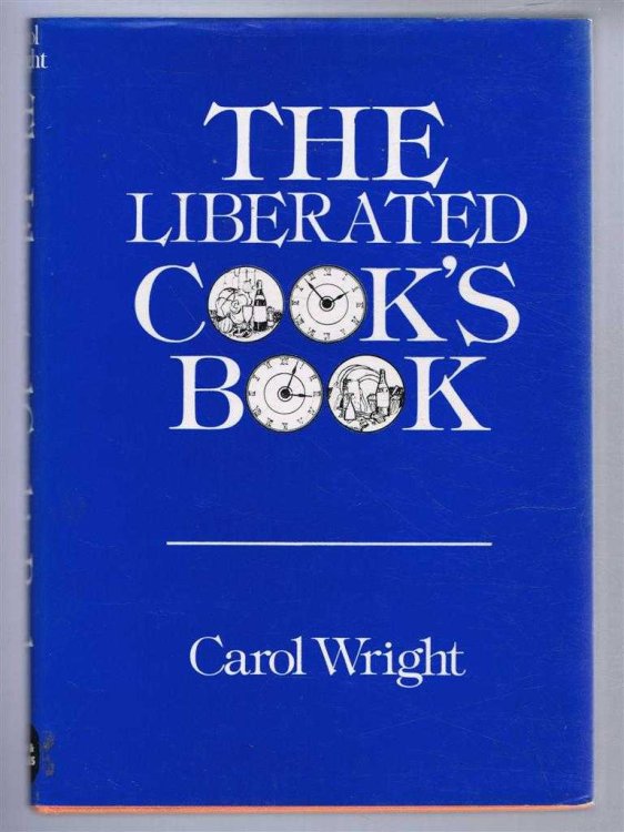 Image for The Liberated Cook's Book The Liberated Cook's Book