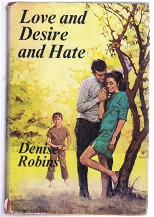 Love and Desire and Hate