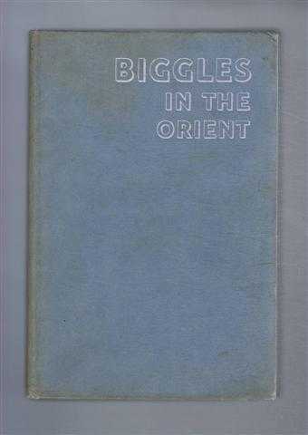 Image for Biggles In The Orient Biggles In The Orient