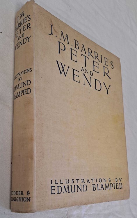 Image for The Blampied Edition of Peter Pan, the Original Text of Peter & Wendy, newly illustrated The Blampied Edition of Peter Pan, the Original Text of Peter & Wendy, newly illustrated