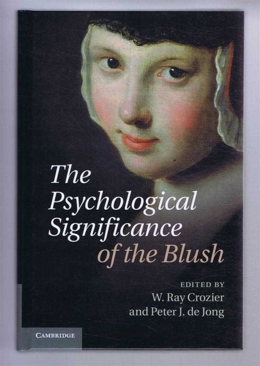 Image for The Psychological Significance of the Blush The Psychological Significance of the Blush