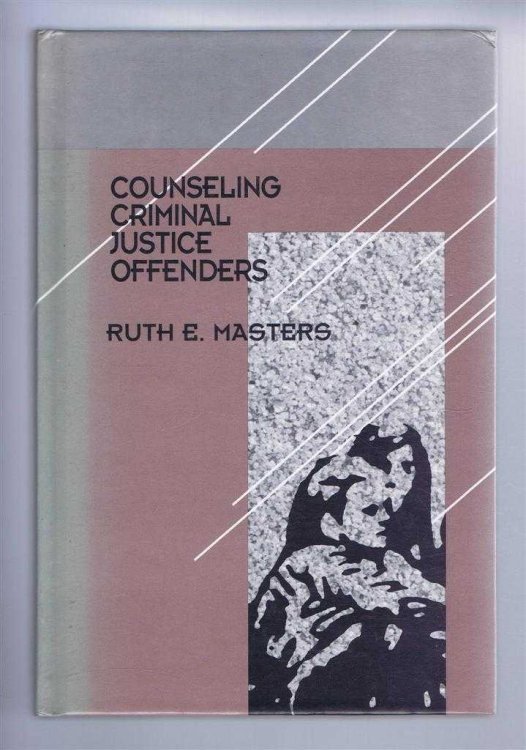 Image for Counseling Criminal Justice Offenders Counseling Criminal Justice Offenders