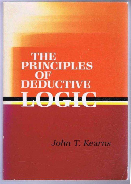 Image for The Principles of Deductive Logic The Principles of Deductive Logic