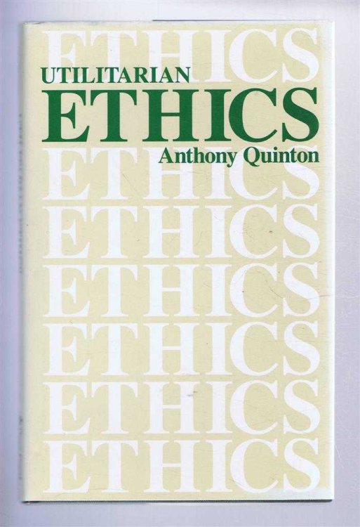 Image for Utilitarian Ethics Utilitarian Ethics