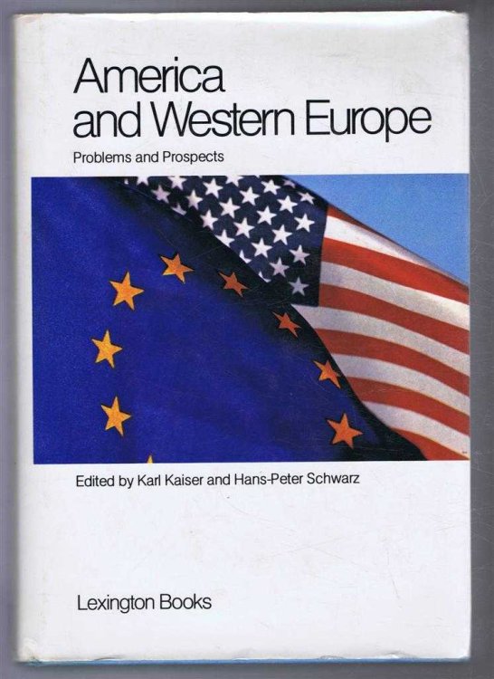 Image for America and Western Europe: Problems and Prospects America and Western Europe: Problems and Prospects