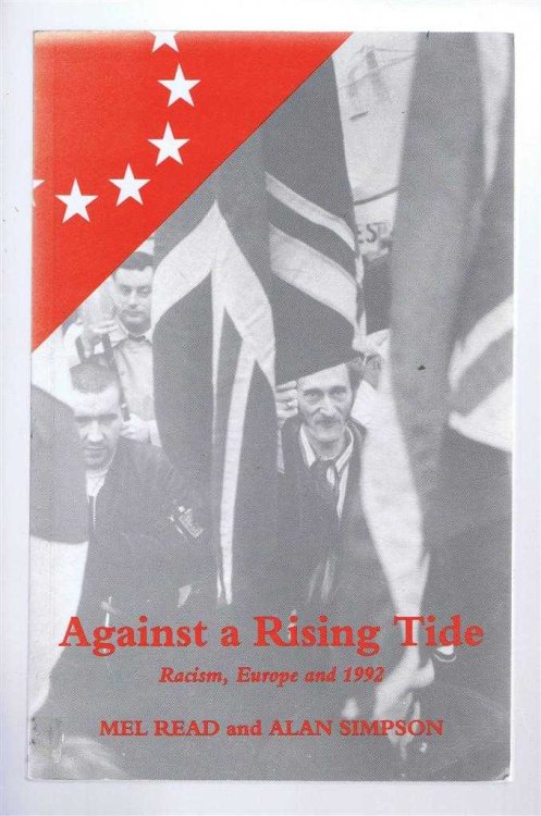 Image for Against a Rising Tide, Racism, Europe and 1992 Against a Rising Tide, Racism, Europe and 1992