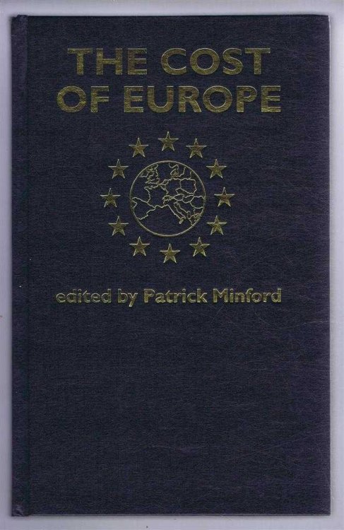 Image for The Cost of Europe The Cost of Europe