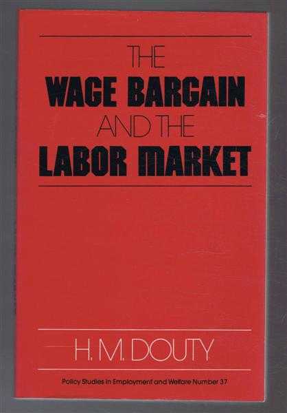 The Wage Bargain and the Labor Market