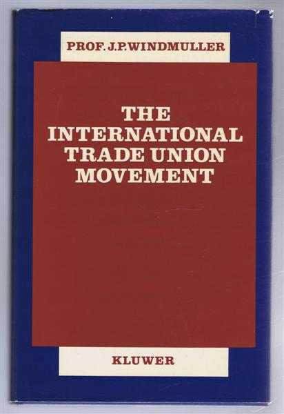 The International Trade Union Movement