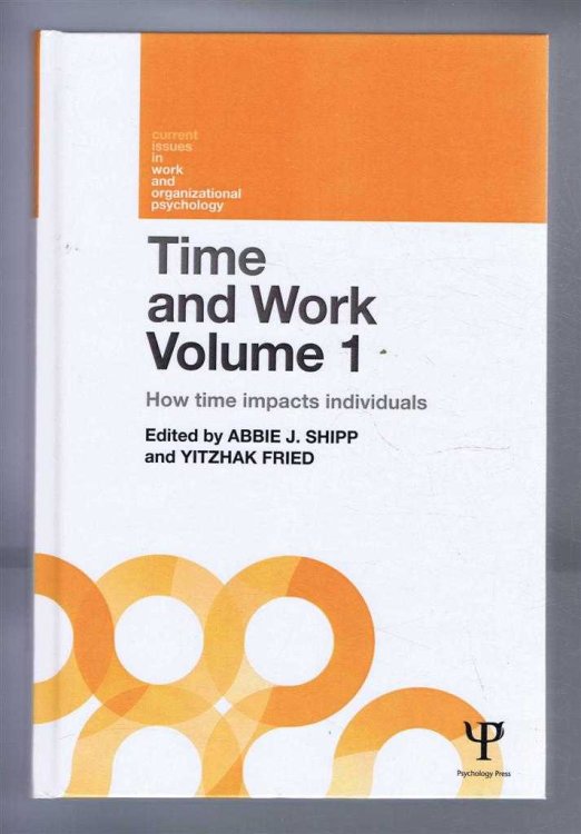 Image for TIME AND WORK: Volume 1 - How time impacts individuals TIME AND WORK: Volume 1 - How time impacts individuals