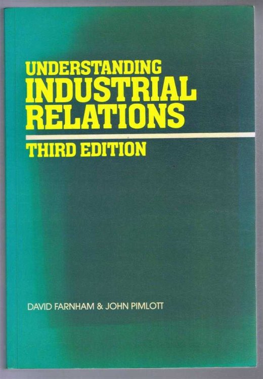 Image for Understanding Industrial Relations Understanding Industrial Relations