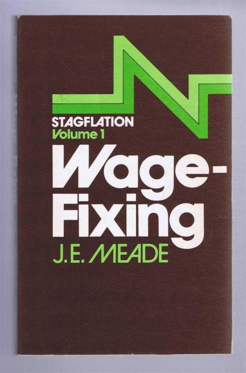 Image for Wage-Fixing (Stagflation, Volume 1) Wage-Fixing (Stagflation, Volume 1)