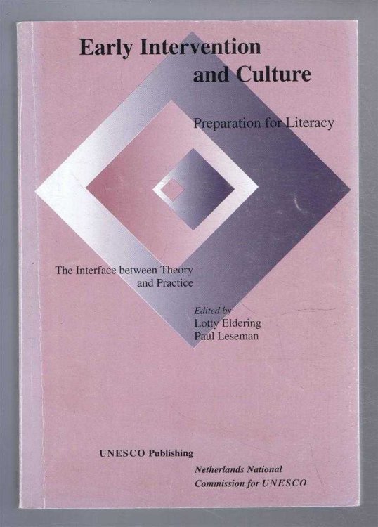 Image for EARLY INTERVENTION AND CULTURE Preparation for Literacy. The Interface between Theory and Practise EARLY INTERVENTION AND CULTURE Preparation for Literacy. The Interface between Theory and Practise