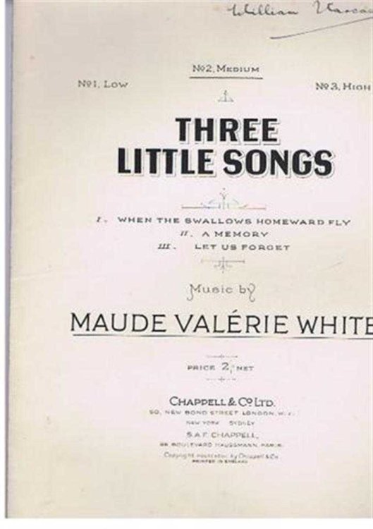 Image for Three Little Songs: I When Swallows Homeward Fly; II A Memory; III Let Us Forget, Piano accompaniment, No. 2, Medium Voice Three Little Songs: I When Swallows Homeward Fly; II A Memory; III Let Us Forget, Piano accompaniment, No. 2, Medium Voice