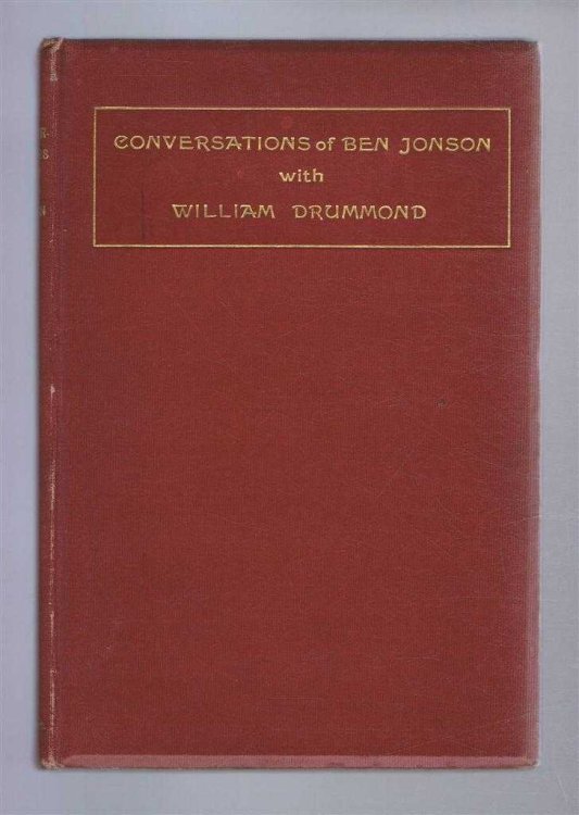Image for Conversations of Ben Jonson with William Drummond of Hawthornden Conversations of Ben Jonson with William Drummond of Hawthornden