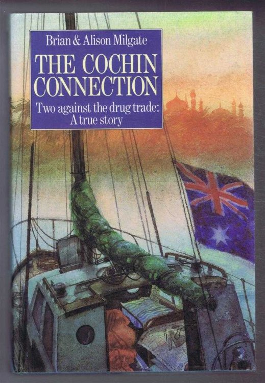 Image for The Cochin Connection. Two Against the Drug Trade: A True Story The Cochin Connection. Two Against the Drug Trade: A True Story