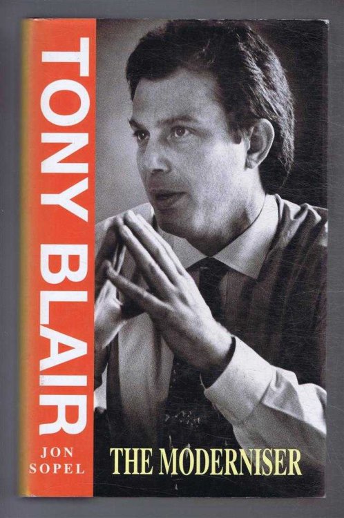 Image for Tony Blair. The Moderniser Tony Blair. The Moderniser