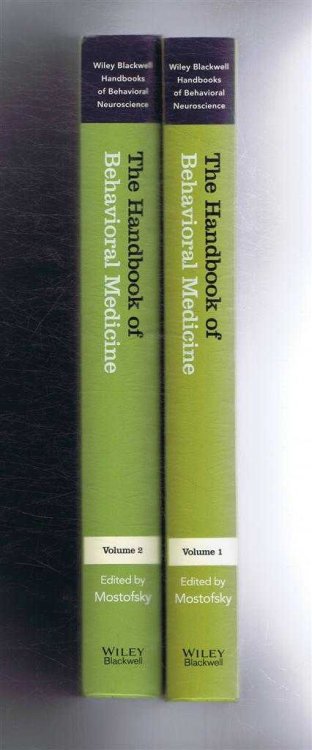 Image for The Handbook of Behavioral (Behavioural) Medicine 2 vols. Volume 1 Foundational Issues, Volume 2 Medical Interface The Handbook of Behavioral (Behavioural) Medicine 2 vols. Volume 1 Foundational Issues, Volume 2 Medical Interface
