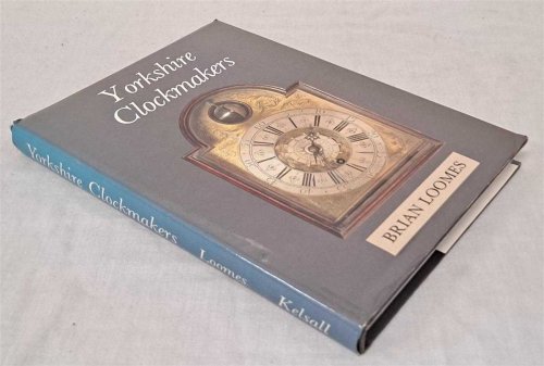 Image for Yorkshire Clockmakers Yorkshire Clockmakers