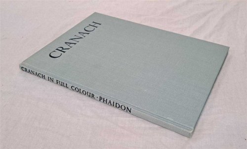 Image for Cranach with Fifty Plates in Full Colour Cranach with Fifty Plates in Full Colour