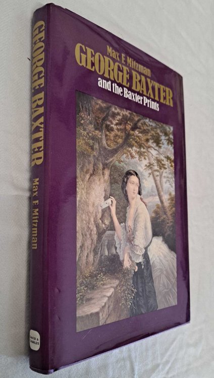 Image for George Baxter and the Baxter Prints George Baxter and the Baxter Prints