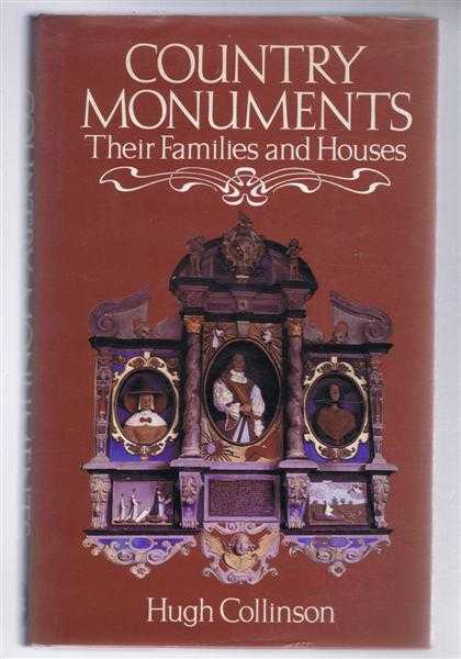Country Monuments, Their Families and Houses