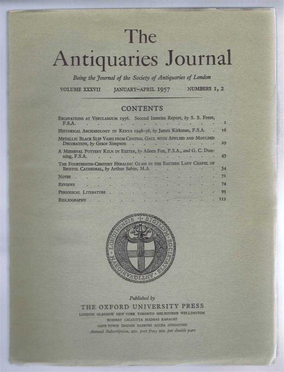 Image for The Antiquaries Journal, Being the Journal of The Society of Antiquaries of London, Volume XXXVII, 1957, Numbers 1, 2. July - October 1957 The Antiquaries Journal, Being the Journal of The Society of Antiquaries of London, Volume XXXVII, 1957, Numbers 1, 2. July - October 1957