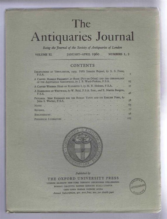 Image for The Antiquaries Journal, Being the Journal of The Society of Antiquaries of London, Volume XL, 1960, Numbers 1, 2. January - April 1960 The Antiquaries Journal, Being the Journal of The Society of Antiquaries of London, Volume XL, 1960, Numbers 1, 2. January - April 1960