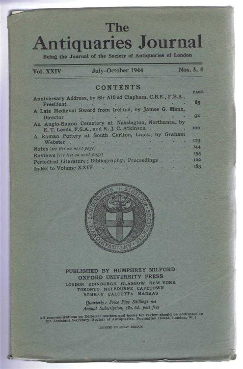 Image for The Antiquaries Journal, Being the Journal of The Society of Antiquaries of London, Volume XXIV, 1944, Numbers 3 and 4. July and October 1944 The Antiquaries Journal, Being the Journal of The Society of Antiquaries of London, Volume XXIV, 1944, Numbers 3 and 4. July and October 1944