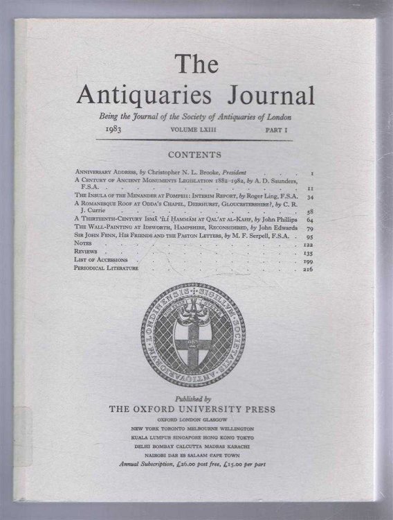 Image for The Antiquaries Journal, Being the Journal of The Society of Antiquaries of London, Volume LXIII, 1983, Part I The Antiquaries Journal, Being the Journal of The Society of Antiquaries of London, Volume LXIII, 1983, Part I