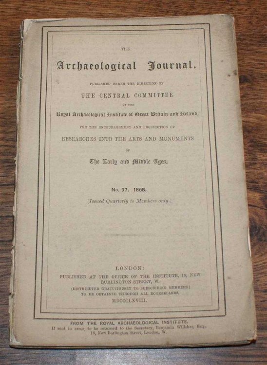 Image for The Archaeological Journal No. 97, March 1868, For Researches into the Early and Middle Ages The Archaeological Journal No. 97, March 1868, For Researches into the Early and Middle Ages