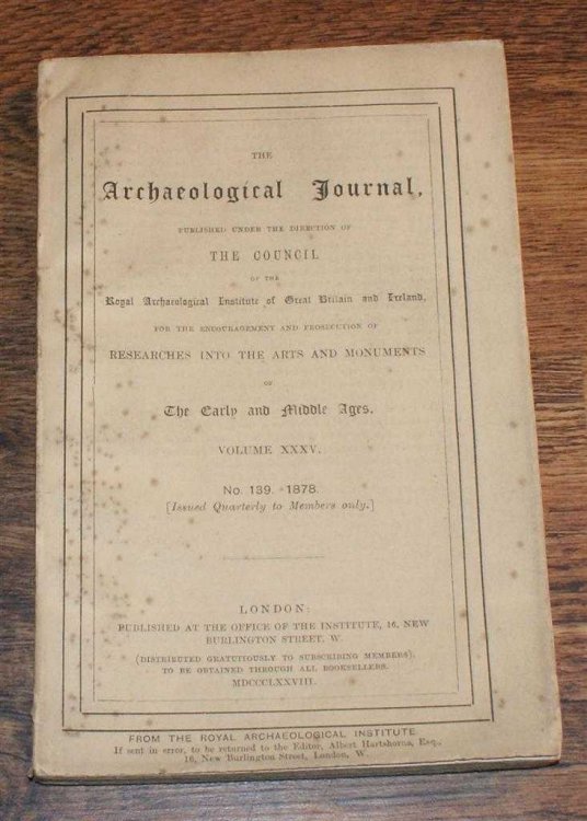 Image for The Archaeological Journal, Volume XXXV, No. 139, September 1878, For Researches into the Early and Middle Ages The Archaeological Journal, Volume XXXV, No. 139, September 1878, For Researches into the Early and Middle Ages