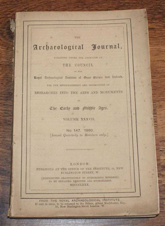 Image for The Archaeological Journal, Volume XXXVII, No. 147, September 1880, For Researches into the Early and Middle Ages The Archaeological Journal, Volume XXXVII, No. 147, September 1880, For Researches into the Early and Middle Ages