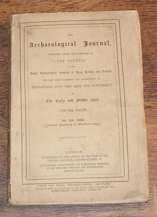 Image for The Archaeological Journal, Volume XXXIX, No. 156, December 1882. For Researches into the Early and Middle Ages The Archaeological Journal, Volume XXXIX, No. 156, December 1882. For Researches into the Early and Middle Ages