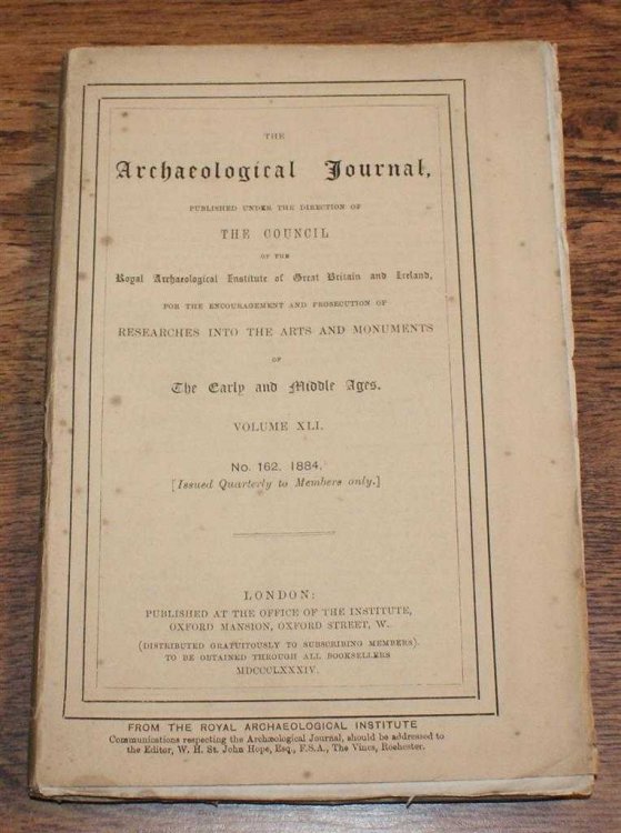 Image for The Archaeological Journal, Volume XLI, No. 162, June 1884. For Researches into the Early and Middle Ages The Archaeological Journal, Volume XLI, No. 162, June 1884. For Researches into the Early and Middle Ages