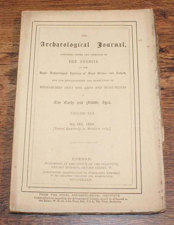 Image for The Archaeological Journal, Volume XLI, No. 163, September 1884. For Researches into the Early and Middle Ages The Archaeological Journal, Volume XLI, No. 163, September 1884. For Researches into the Early and Middle Ages