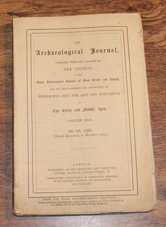 Image for The Archaeological Journal, Volume XLII, No. 165, March 1885. For Researches into the Early and Middle Ages The Archaeological Journal, Volume XLII, No. 165, March 1885. For Researches into the Early and Middle Ages