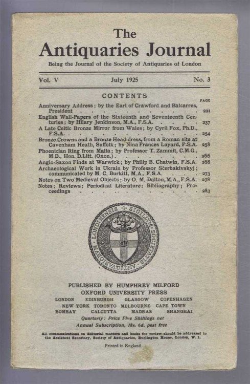 Image for The Antiquaries Journal, Being the Journal of the Society of Antiquaries of London, Vol V, No. 3, July 1925 The Antiquaries Journal, Being the Journal of the Society of Antiquaries of London, Vol V, No. 3, July 1925