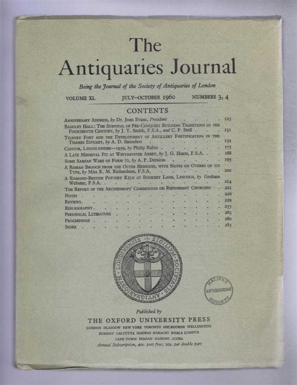 Image for The Antiquaries Journal, Being the Journal of the Society of Antiquaries of London, Vol XL, Nos. 3, 4, July - October 1960 The Antiquaries Journal, Being the Journal of the Society of Antiquaries of London, Vol XL, Nos. 3, 4, July - October 1960