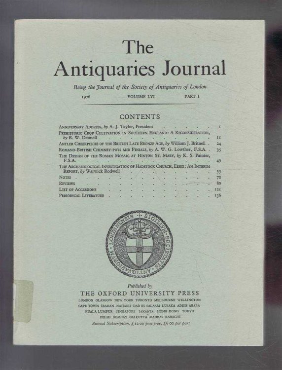 Image for The Antiquaries Journal, Being the Journal of the Society of Antiquaries of London, Vol LVI, Part I, 1976 The Antiquaries Journal, Being the Journal of the Society of Antiquaries of London, Vol LVI, Part I, 1976